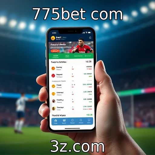 775bet com Como as apostas esportivas estão mudando a forma de torcer por seu time